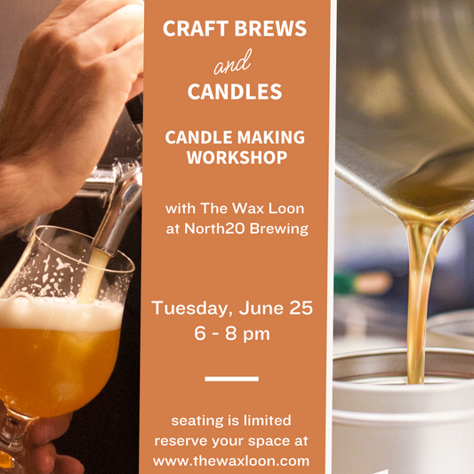 Craft Beer & Candles : June 25th from 6 - 8 pm at North20 Brewery in Rosemount